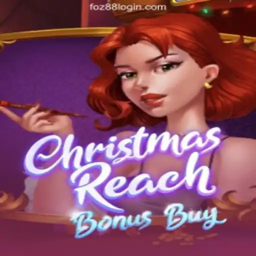 Discover the Thrills of ChristmasReachBonusBuy: A Holiday Adventure at Foz88 Cassino Online