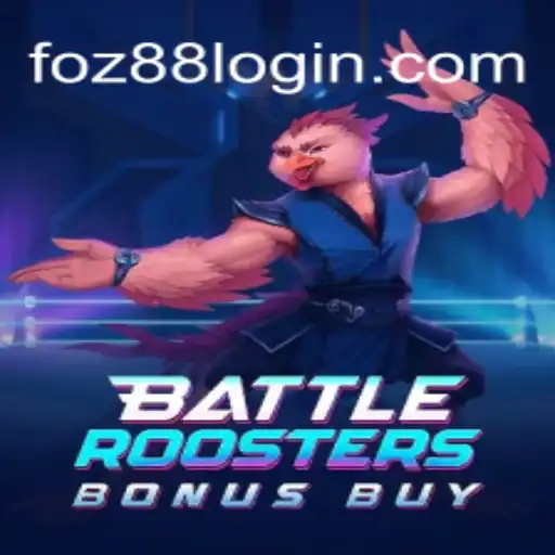 BattleRoostersBonusBuy: Domine a Arte da Briga de Galos no Cassino Online Foz88